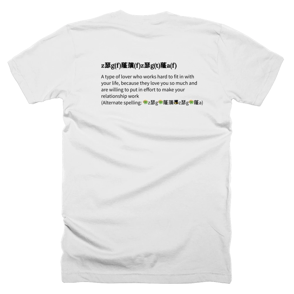 T-shirt with a definition of 'z瑟g(f)蕯蕦(f)z瑟g(t)蕯a(f)' printed on the back