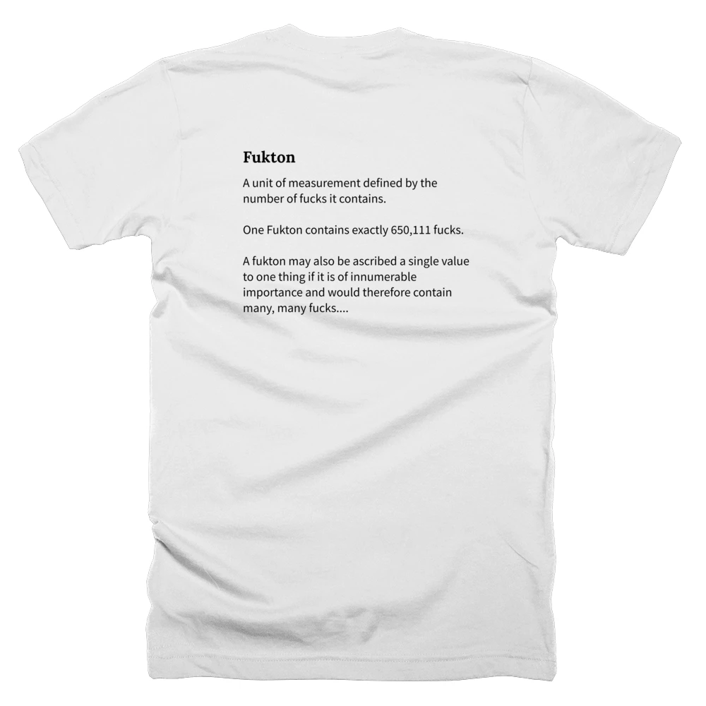 T-shirt with a definition of 'Fukton' printed on the back