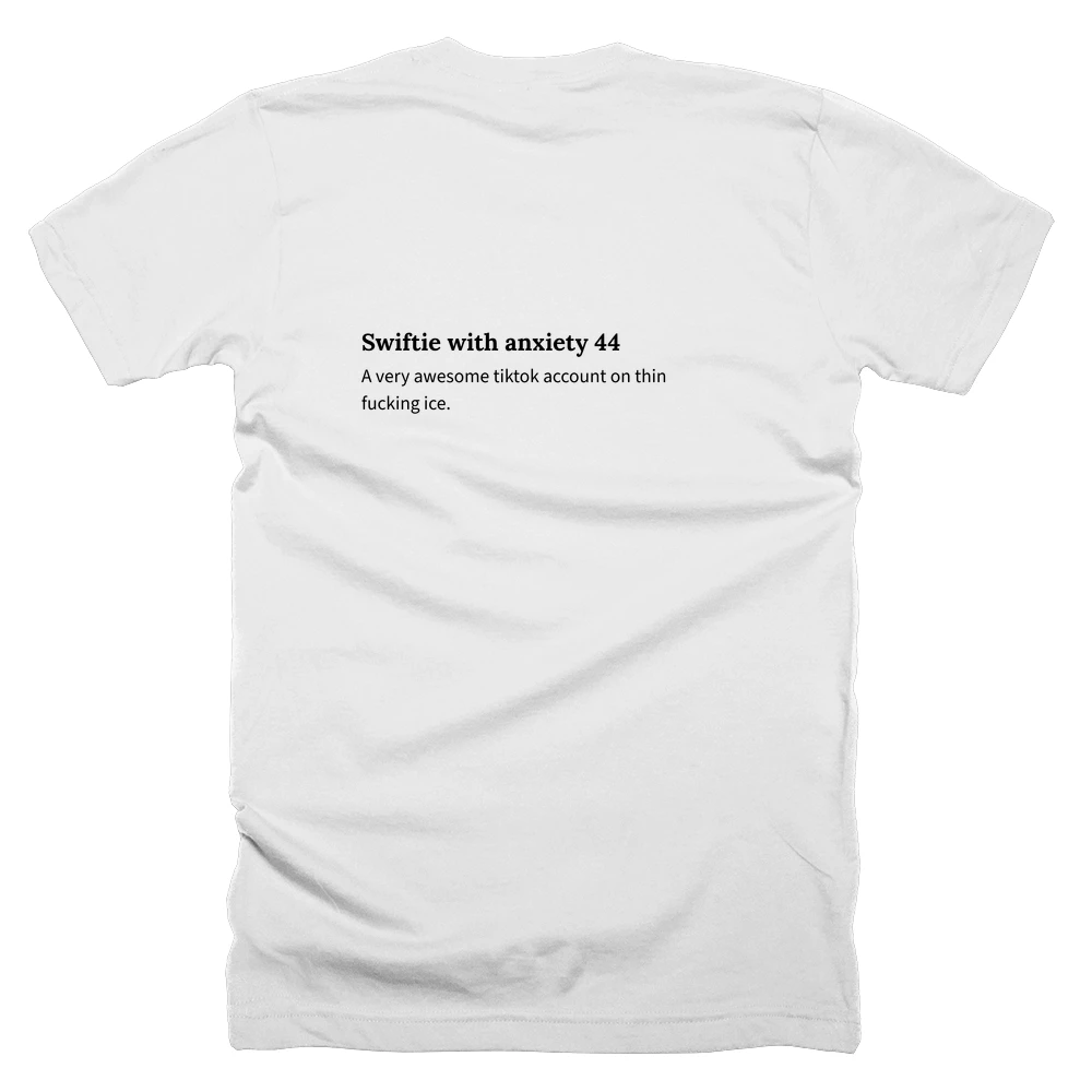 T-shirt with a definition of 'Swiftie with anxiety 44' printed on the back
