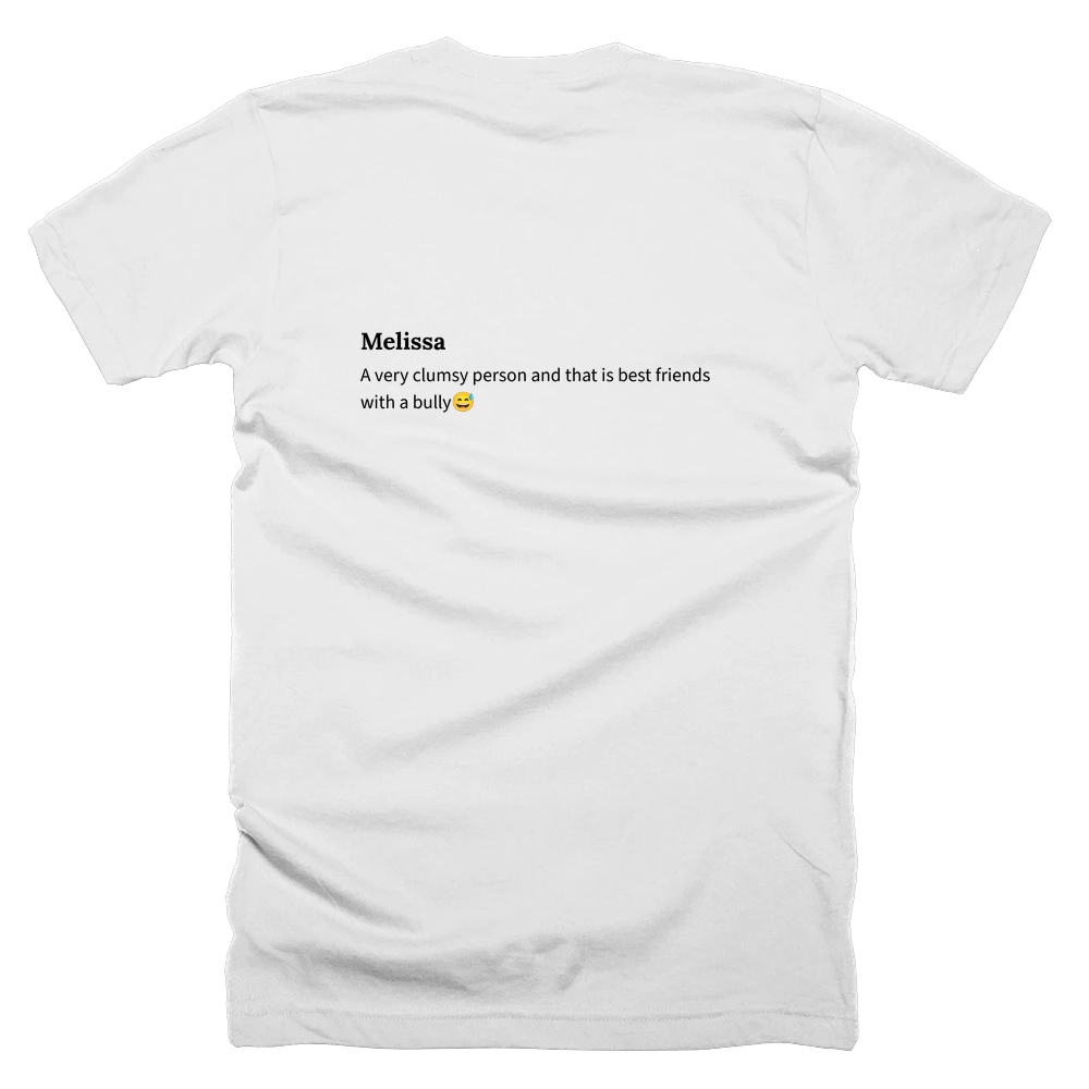 T-shirt with a definition of 'Melissa' printed on the back