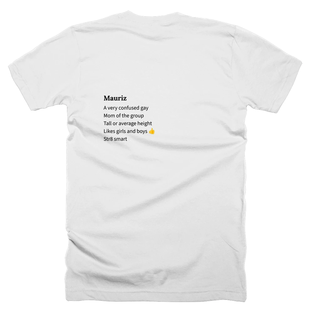T-shirt with a definition of 'Mauriz' printed on the back
