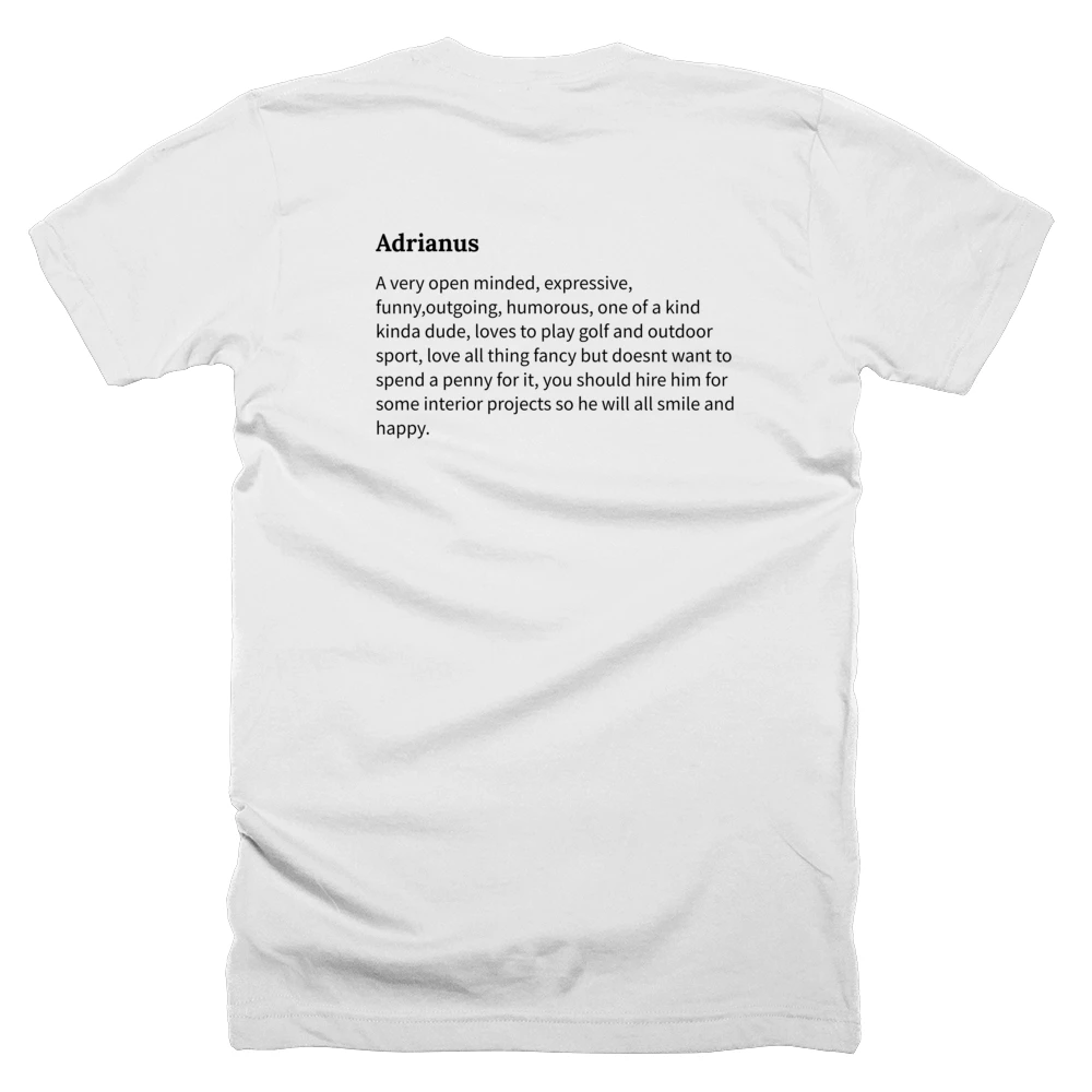 T-shirt with a definition of 'Adrianus' printed on the back