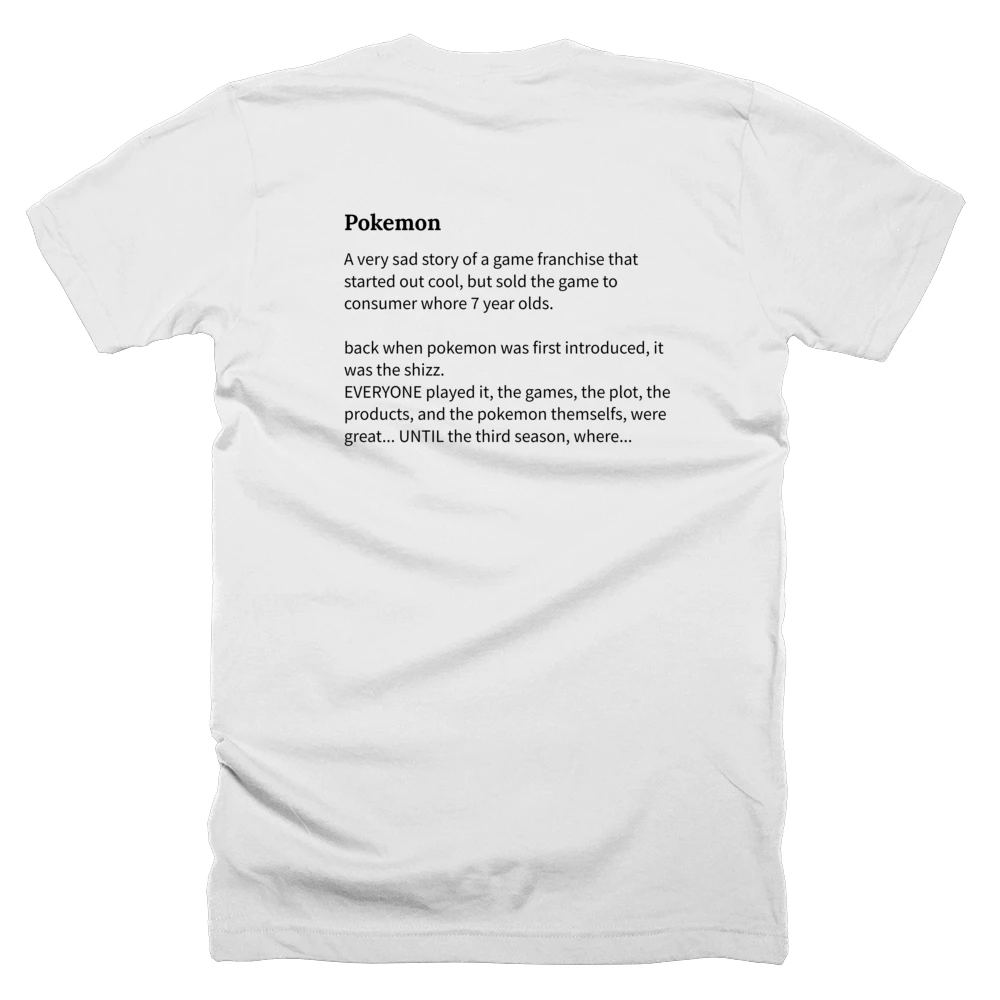 T-shirt with a definition of 'Pokemon' printed on the back