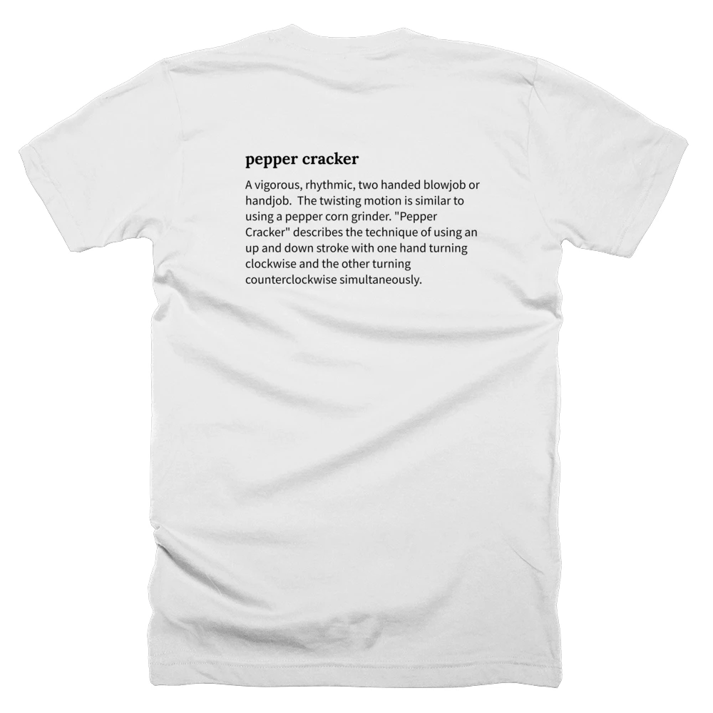 T-shirt with a definition of 'pepper cracker' printed on the back