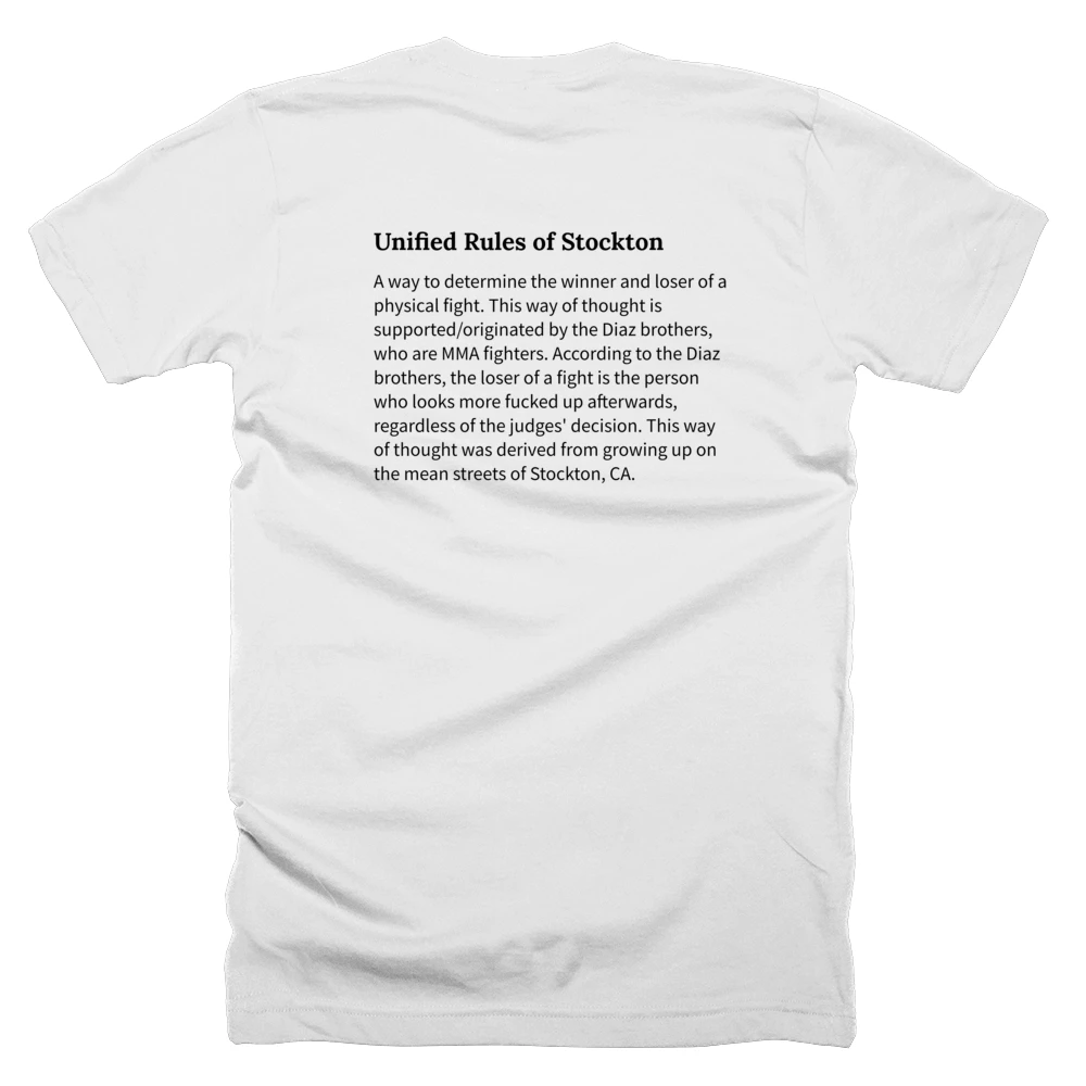T-shirt with a definition of 'Unified Rules of Stockton' printed on the back
