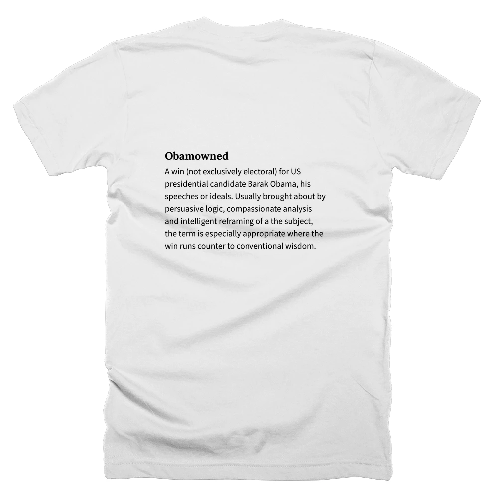 T-shirt with a definition of 'Obamowned' printed on the back