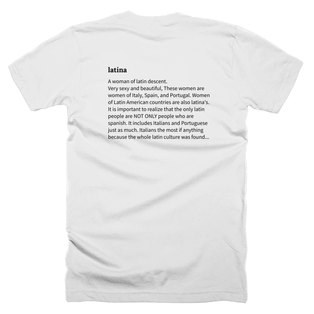 T-shirt with a definition of 'latina' printed on the back