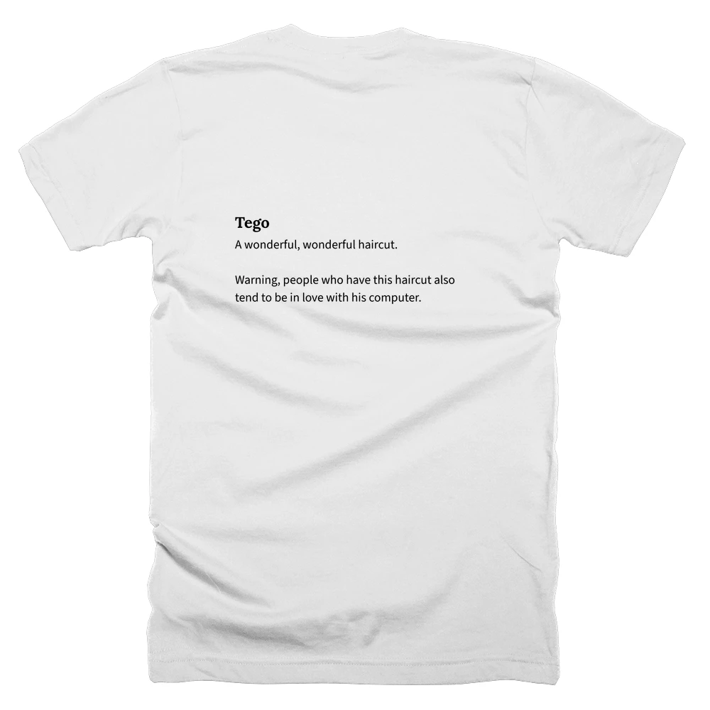 T-shirt with a definition of 'Tego' printed on the back