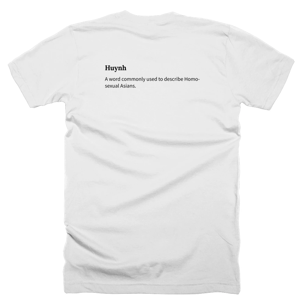 T-shirt with a definition of 'Huynh' printed on the back
