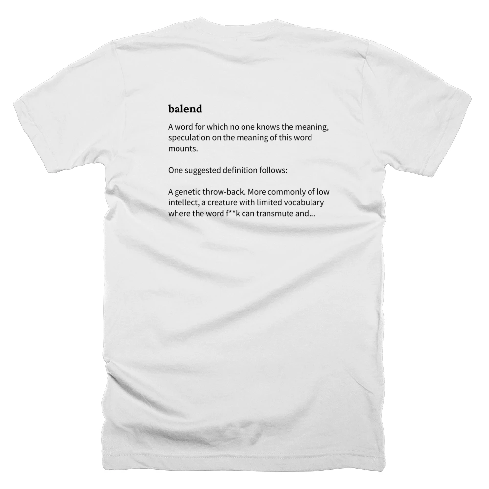 T-shirt with a definition of 'balend' printed on the back