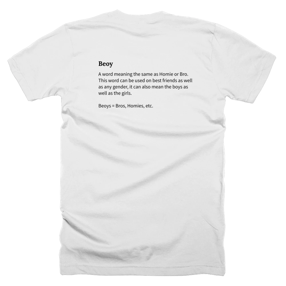 T-shirt with a definition of 'Beoy' printed on the back