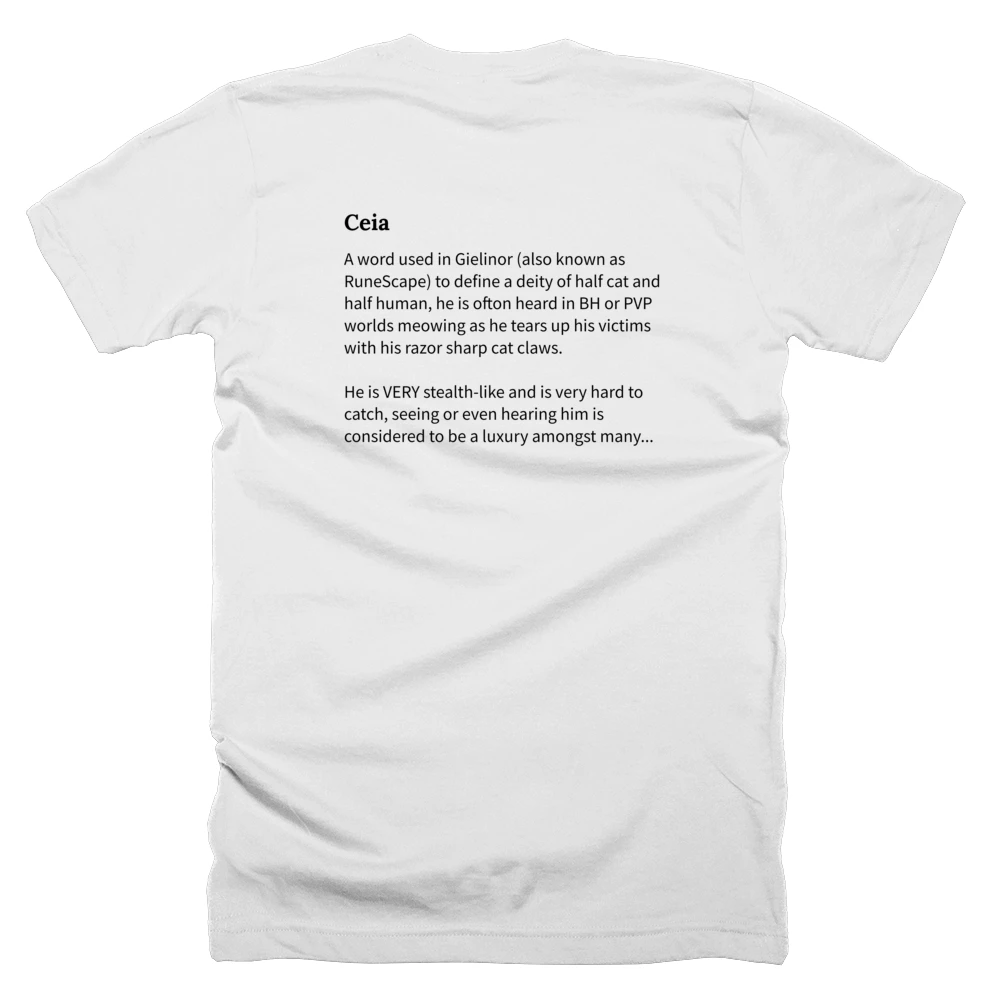 T-shirt with a definition of 'Ceia' printed on the back