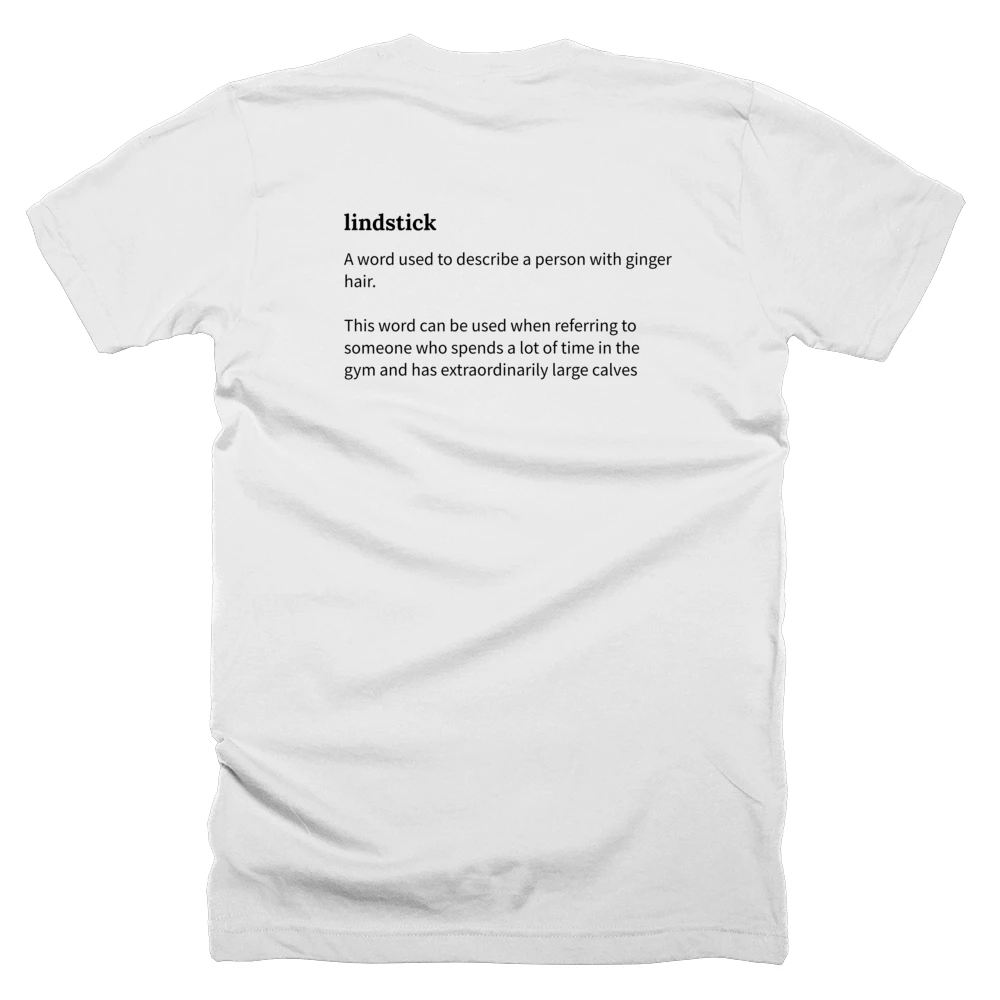 T-shirt with a definition of 'lindstick' printed on the back