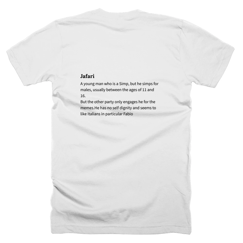 T-shirt with a definition of 'Jafari' printed on the back