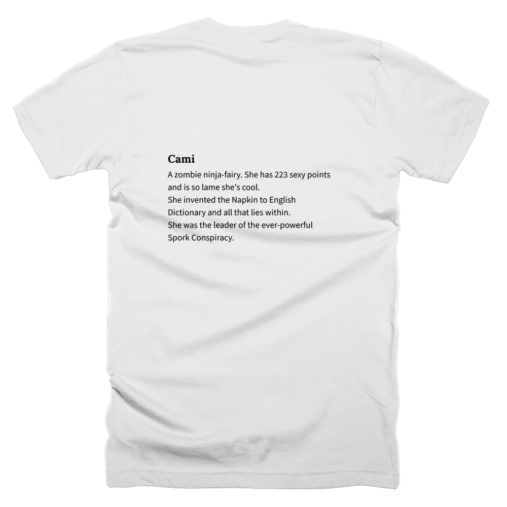 T-shirt with a definition of 'Cami' printed on the back