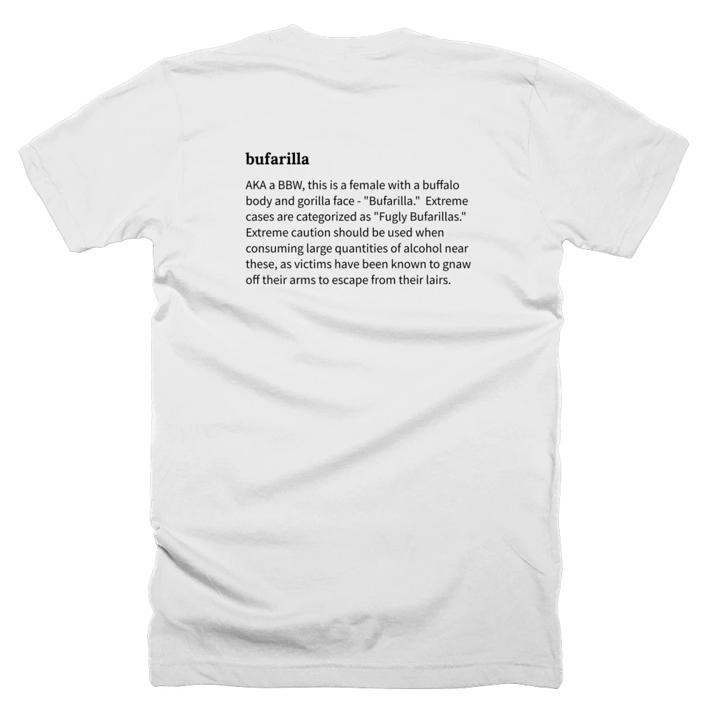 T-shirt with a definition of 'bufarilla' printed on the back