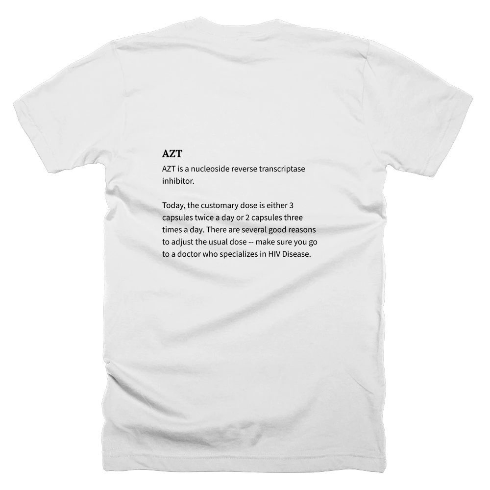 T-shirt with a definition of 'AZT' printed on the back