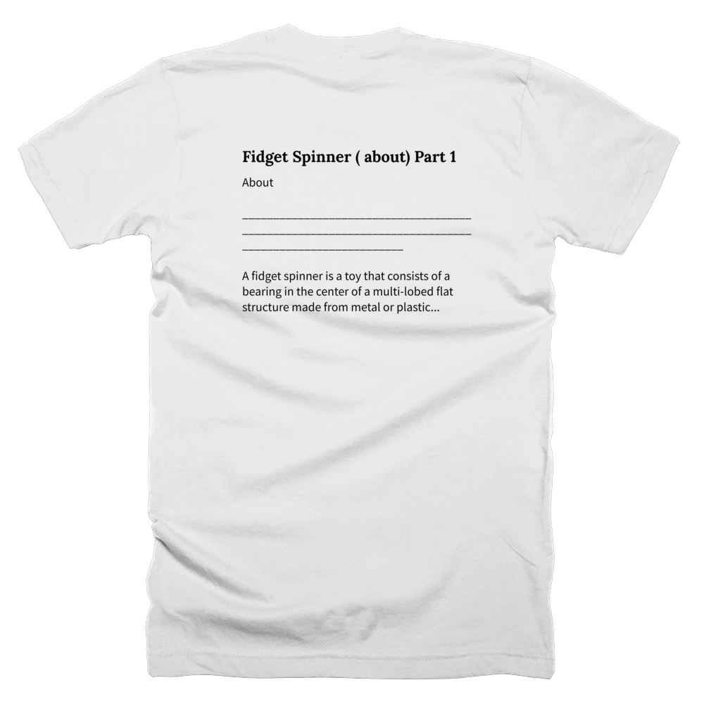 T-shirt with a definition of 'Fidget Spinner ( about) Part 1' printed on the back