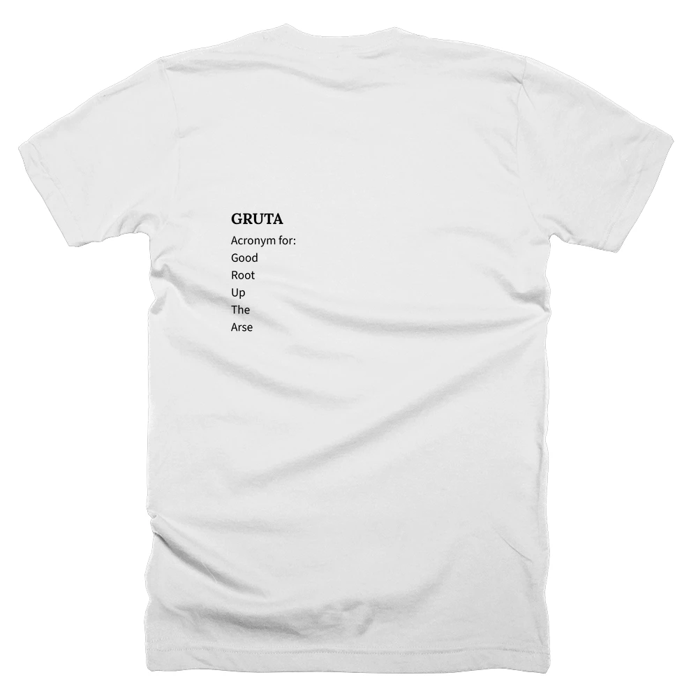 T-shirt with a definition of 'GRUTA' printed on the back