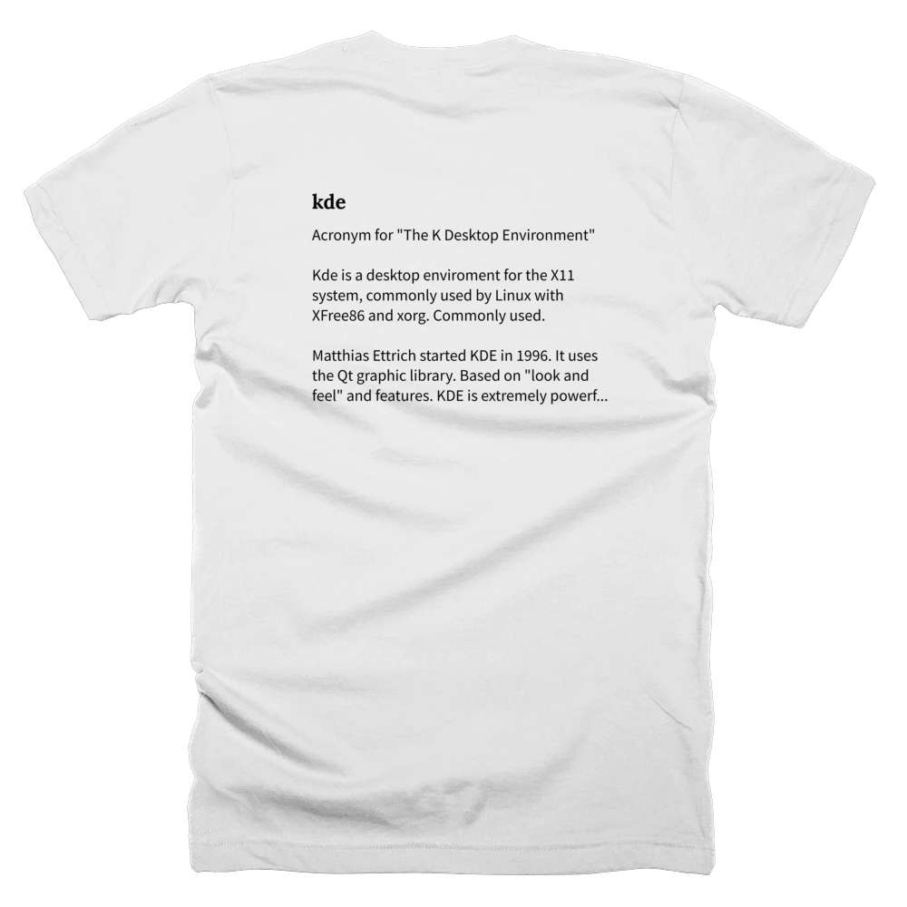 T-shirt with a definition of 'kde' printed on the back