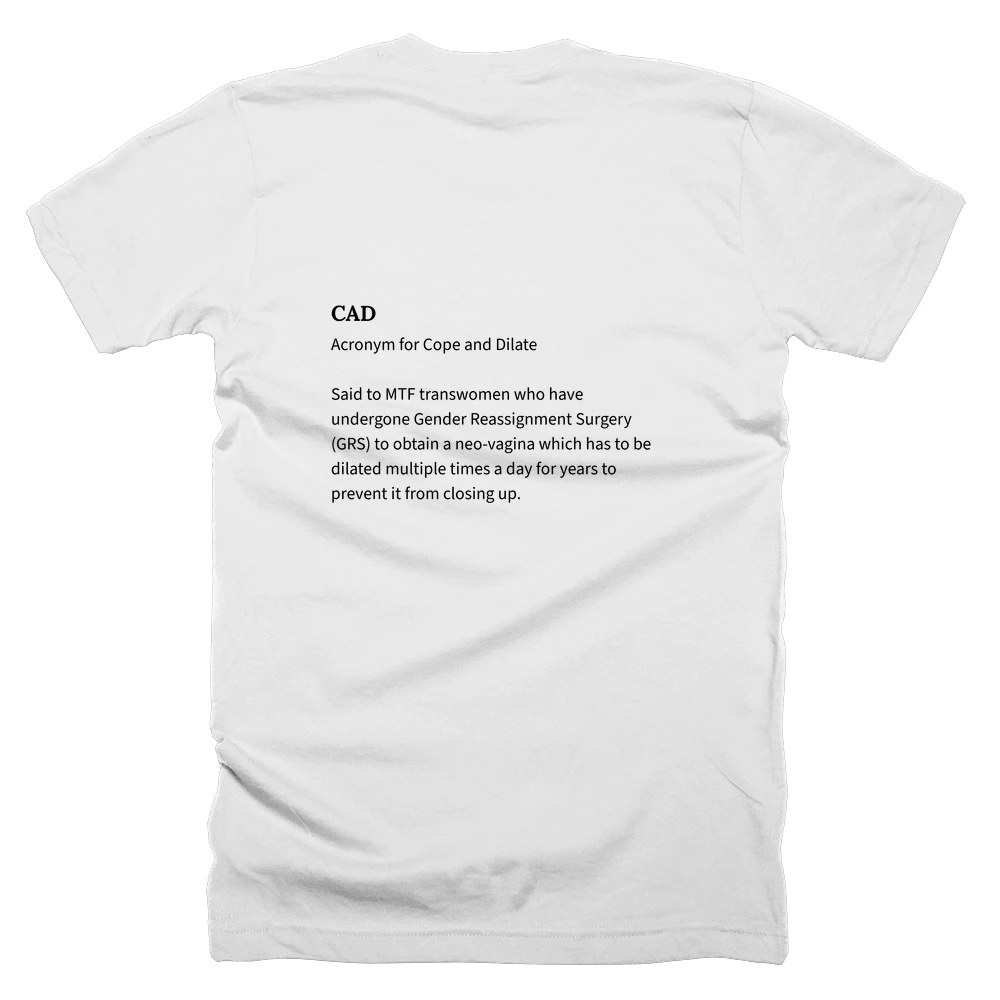 T-shirt with a definition of 'CAD' printed on the back