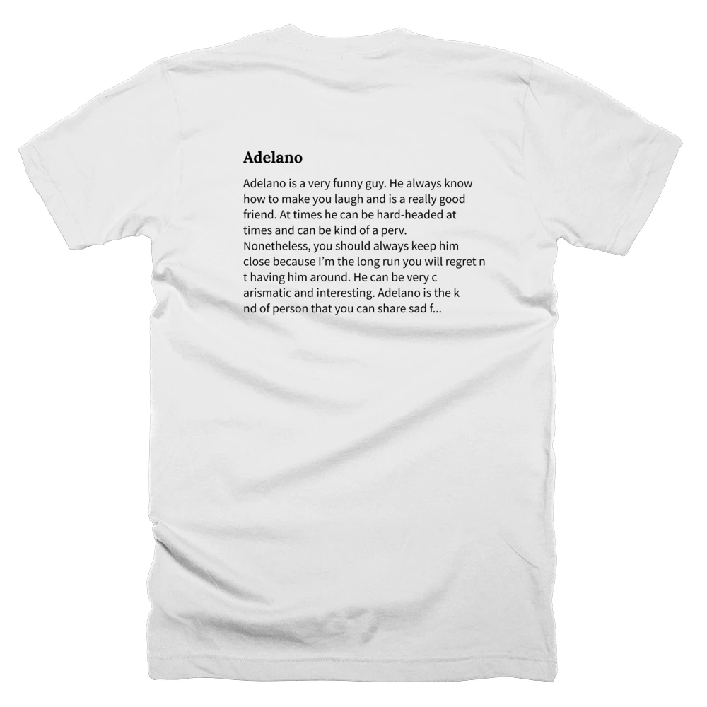 T-shirt with a definition of 'Adelano' printed on the back