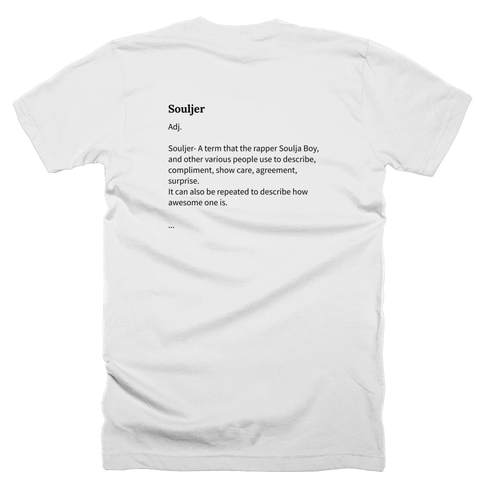 T-shirt with a definition of 'Souljer' printed on the back