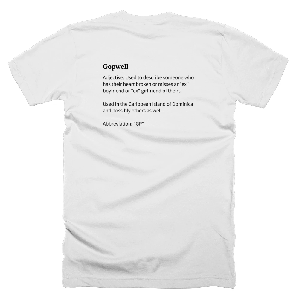 T-shirt with a definition of 'Gopwell' printed on the back