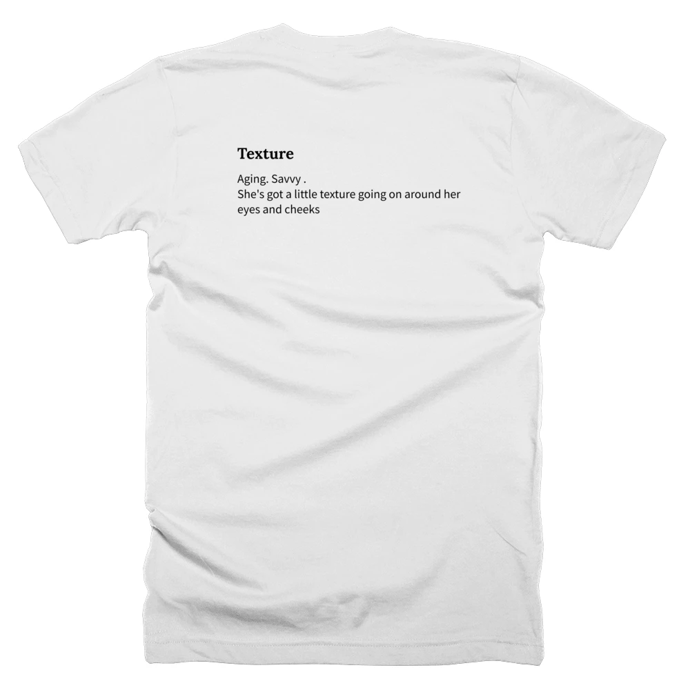 T-shirt with a definition of 'Texture' printed on the back