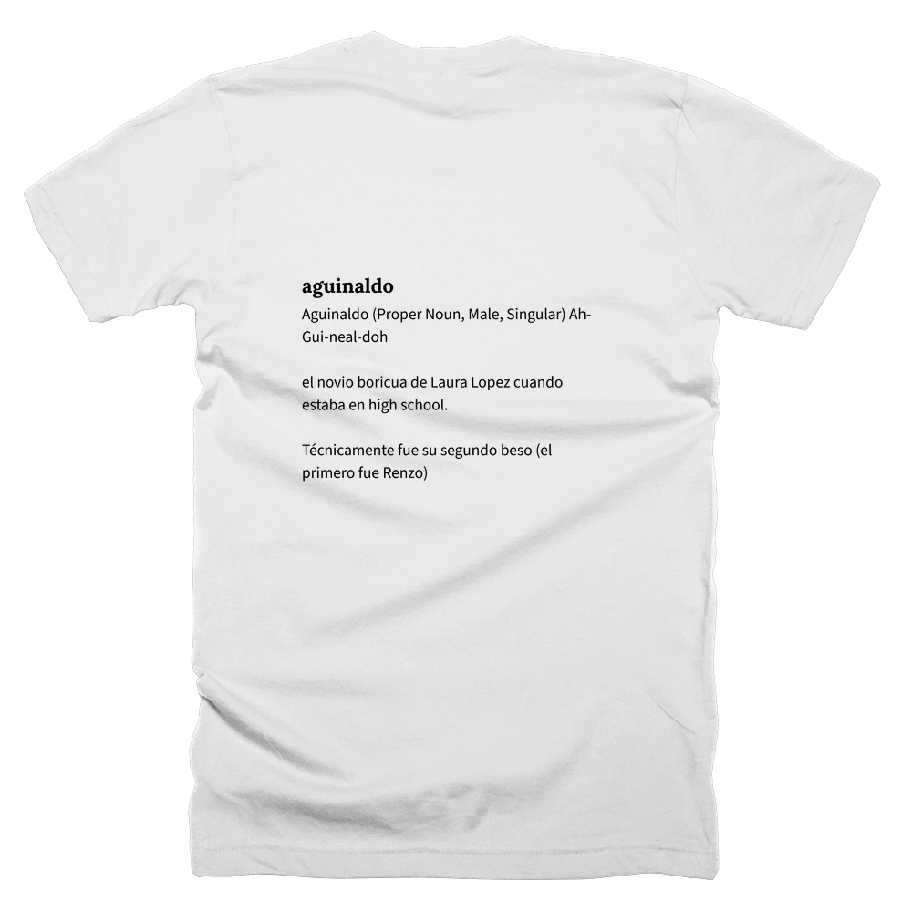 T-shirt with a definition of 'aguinaldo' printed on the back