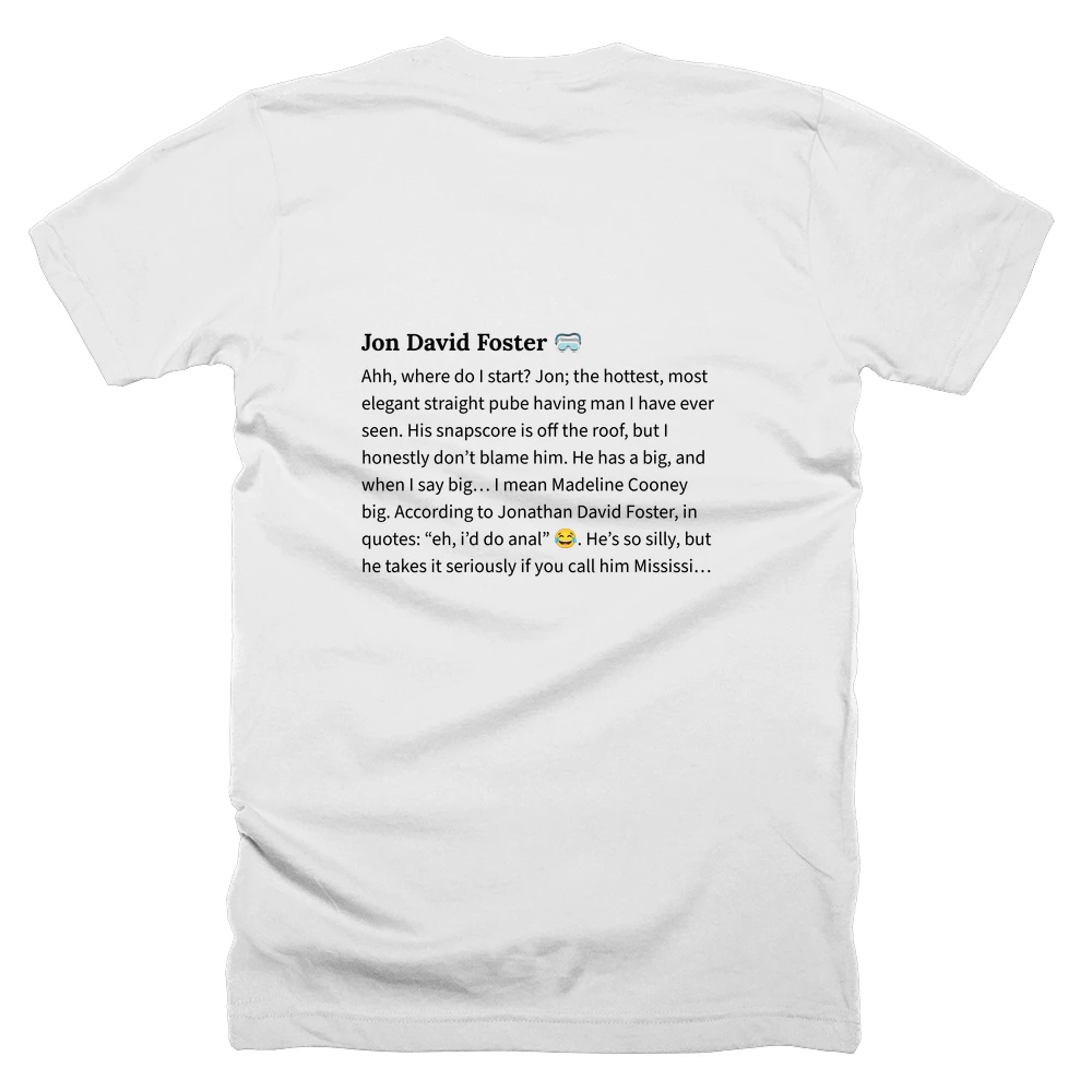 T-shirt with a definition of 'Jon David Foster 🥽' printed on the back