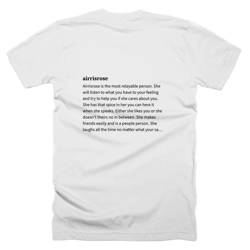 T-shirt with a definition of 'airrisrose' printed on the back