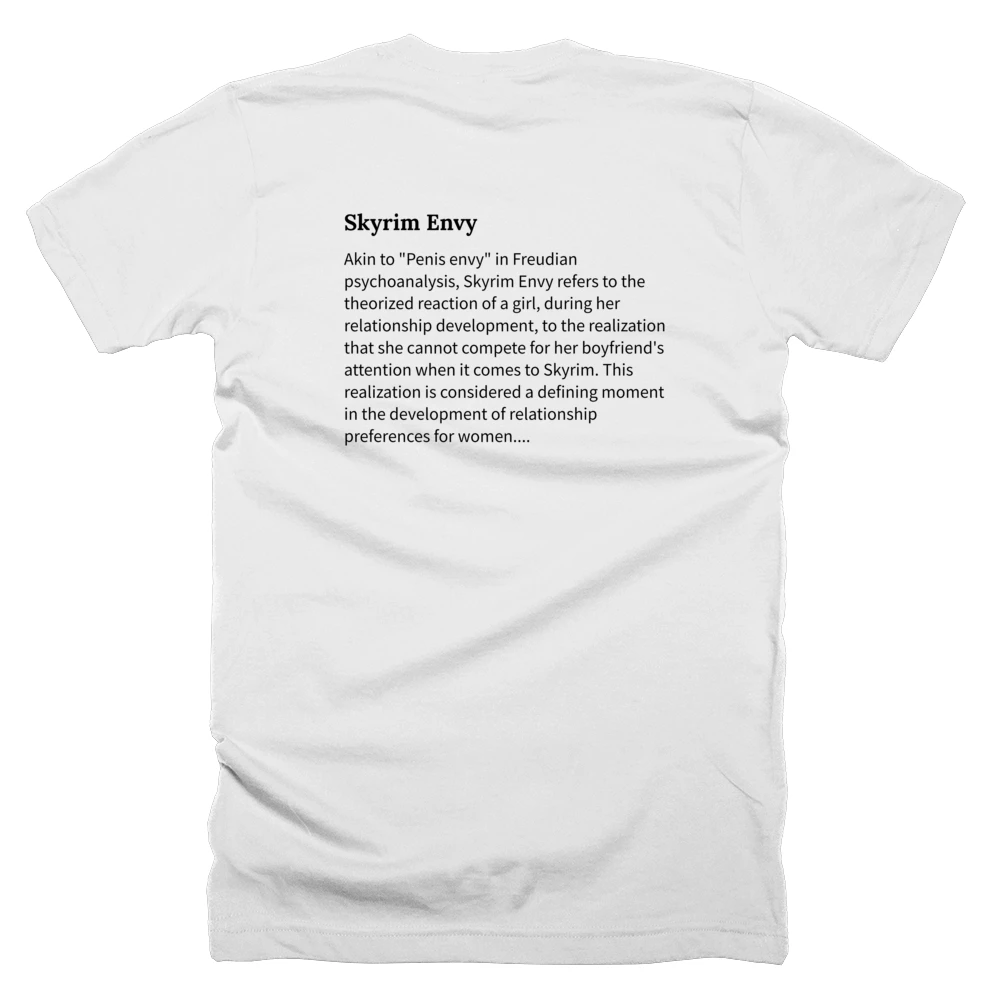 T-shirt with a definition of 'Skyrim Envy' printed on the back