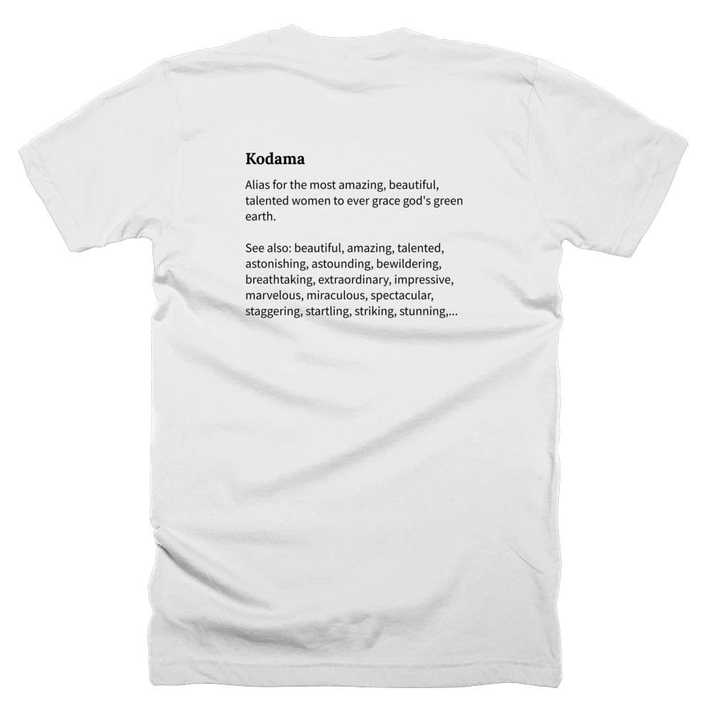 T-shirt with a definition of 'Kodama' printed on the back
