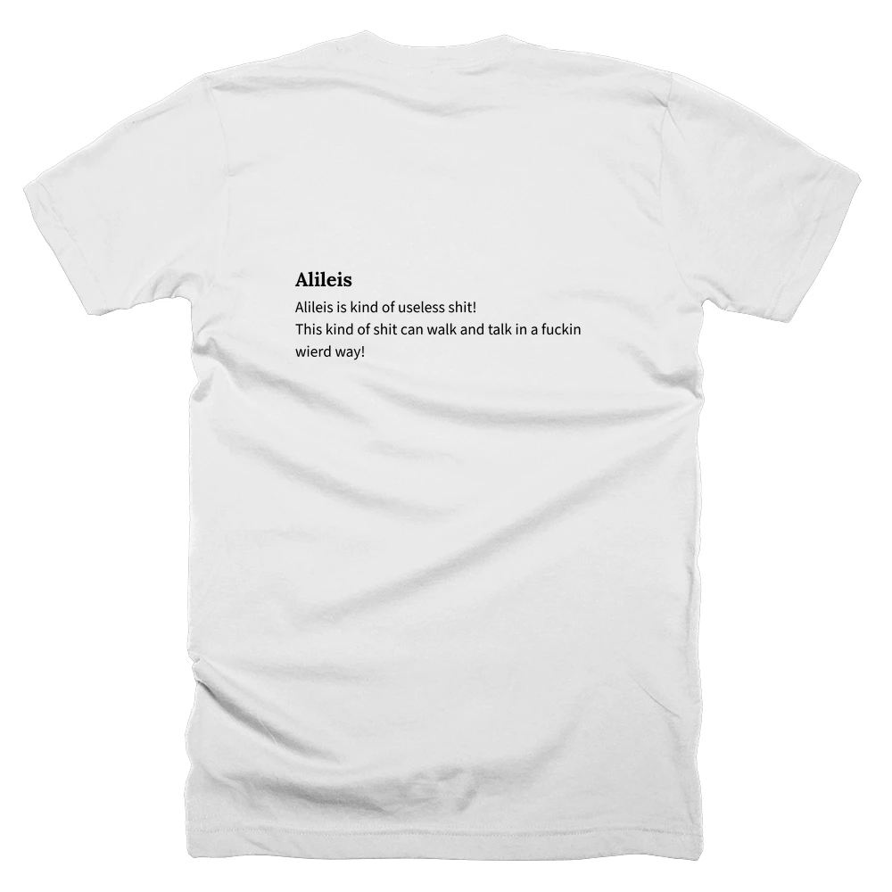 T-shirt with a definition of 'Alileis' printed on the back