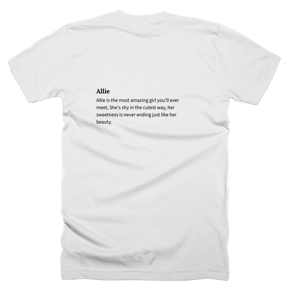 T-shirt with a definition of 'Allie' printed on the back