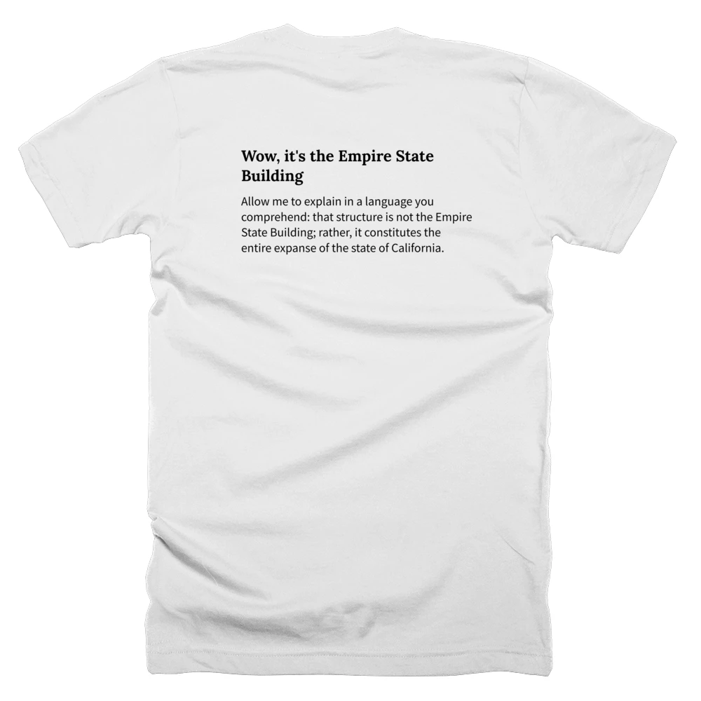 T-shirt with a definition of 'Wow, it's the Empire State Building' printed on the back