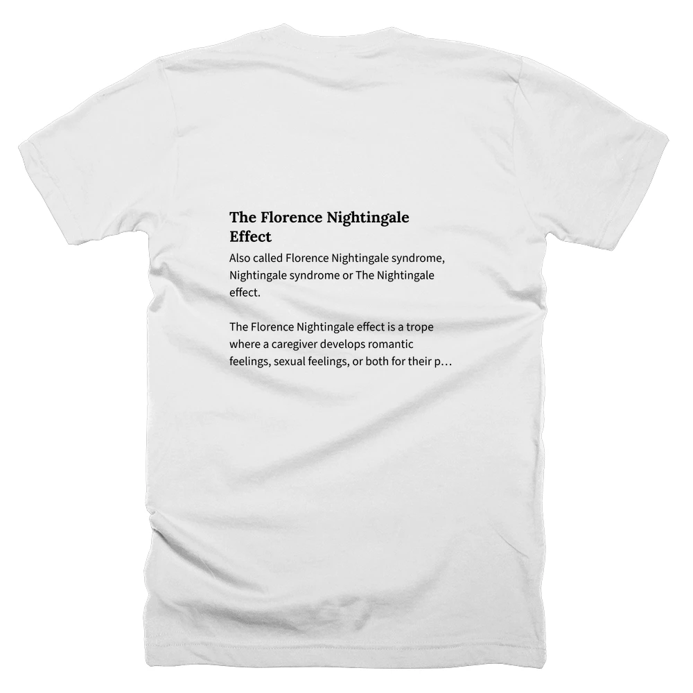 T-shirt with a definition of 'The Florence Nightingale Effect' printed on the back