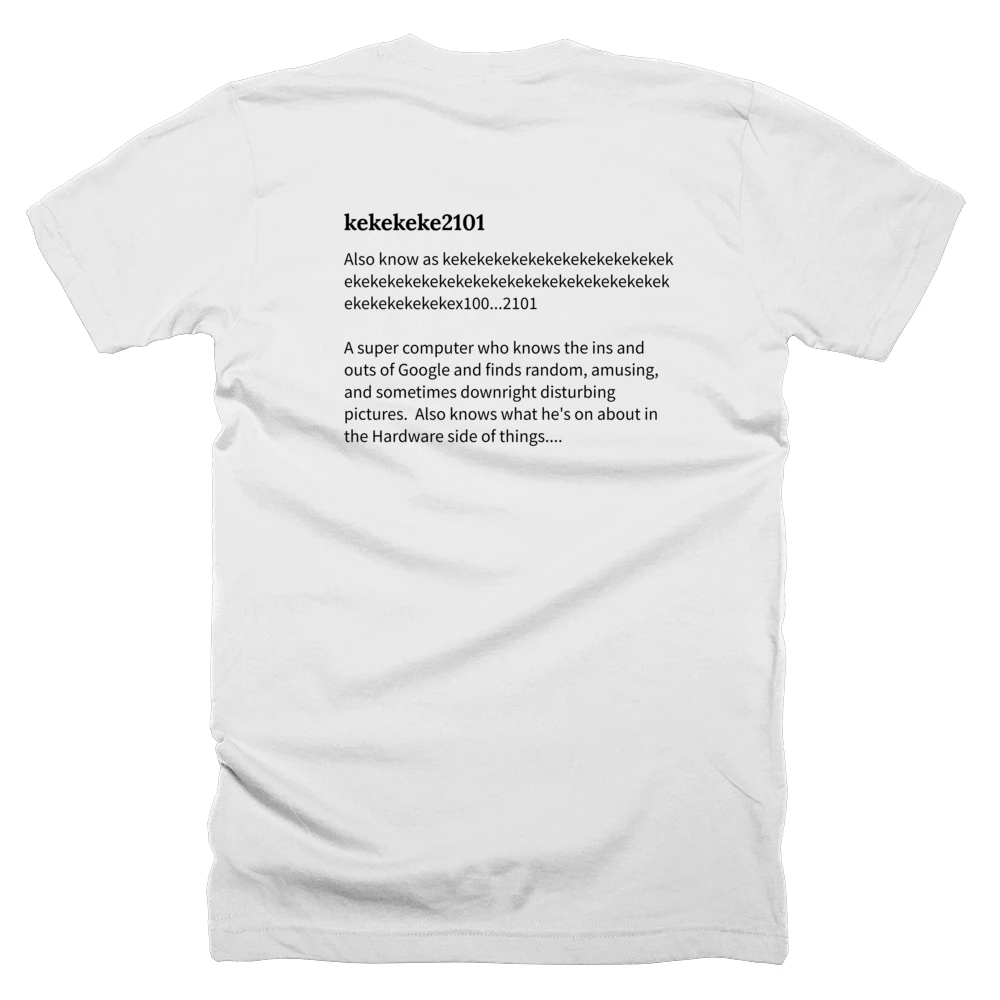 T-shirt with a definition of 'kekekeke2101' printed on the back