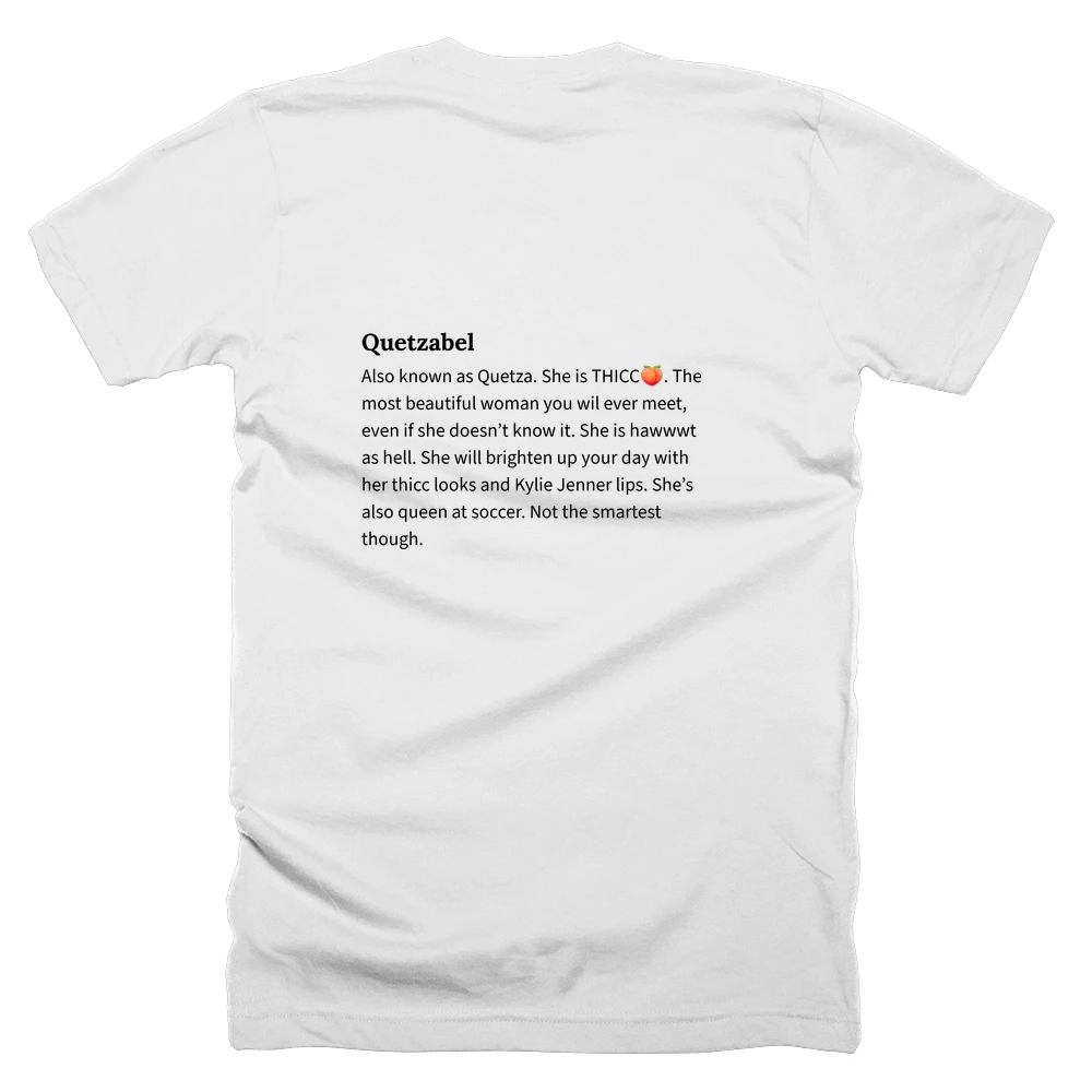 T-shirt with a definition of 'Quetzabel' printed on the back