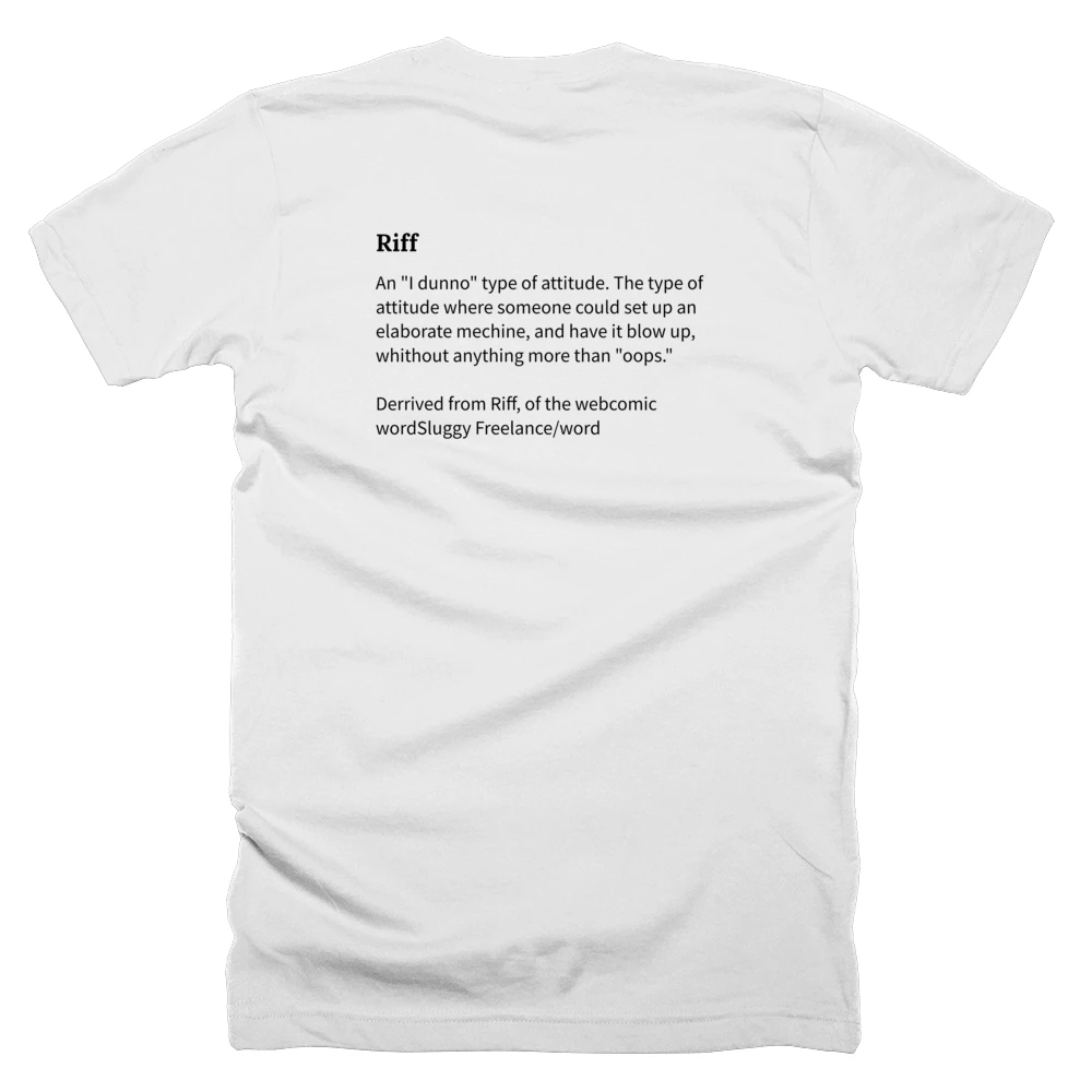 T-shirt with a definition of 'Riff' printed on the back