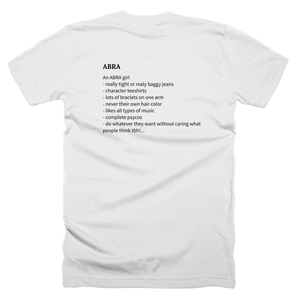 T-shirt with a definition of 'ABRA' printed on the back