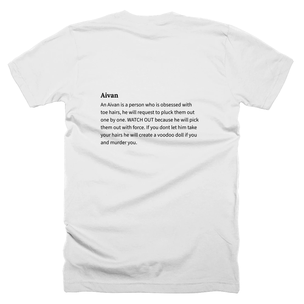 T-shirt with a definition of 'Aivan' printed on the back