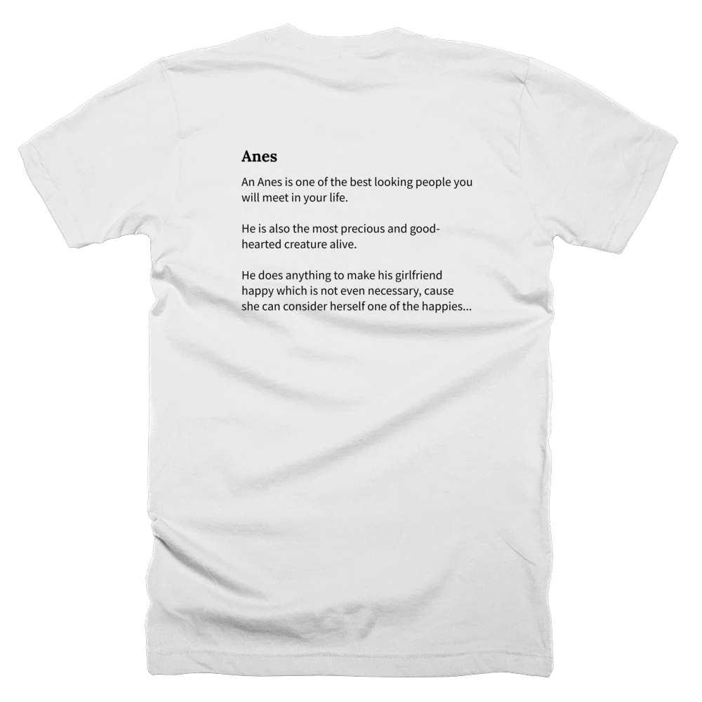 T-shirt with a definition of 'Anes' printed on the back