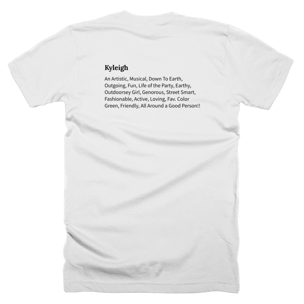 T-shirt with a definition of 'Kyleigh' printed on the back
