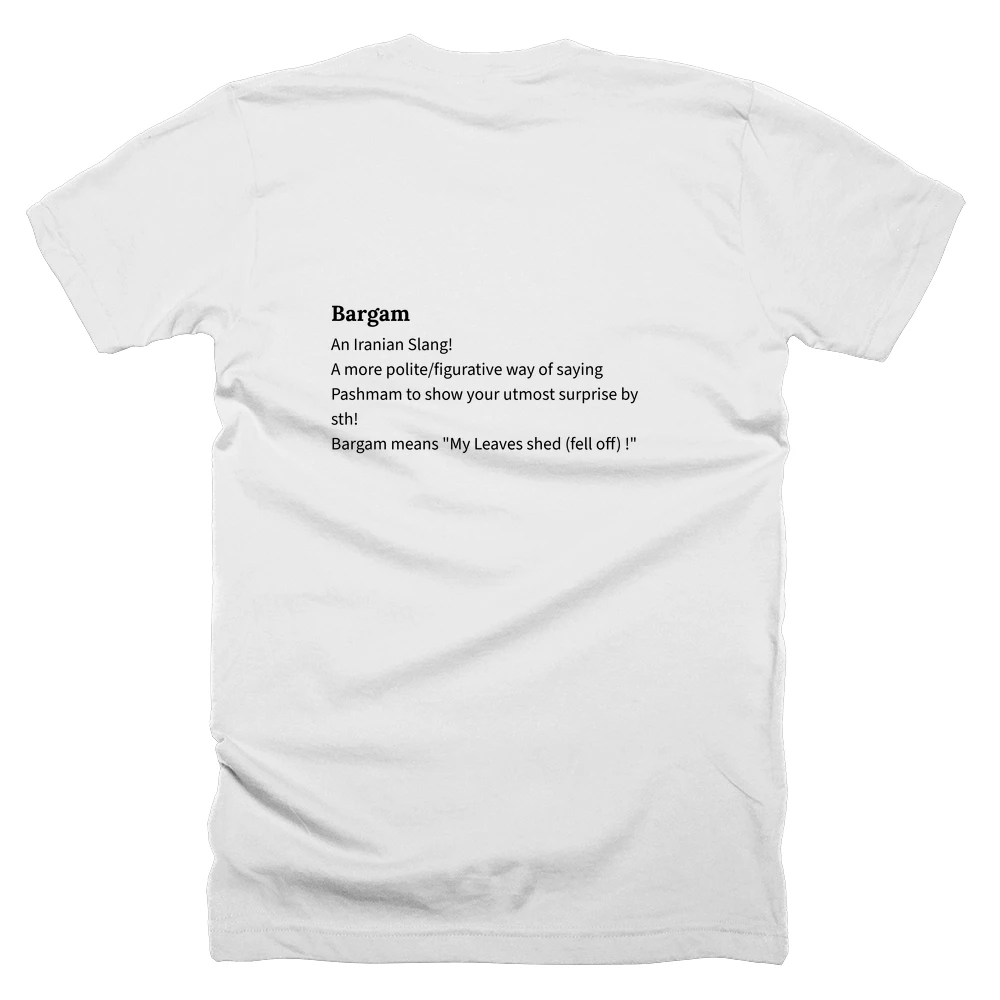 T-shirt with a definition of 'Bargam' printed on the back