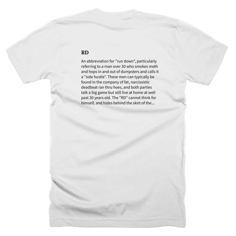 T-shirt with a definition of 'RD' printed on the back
