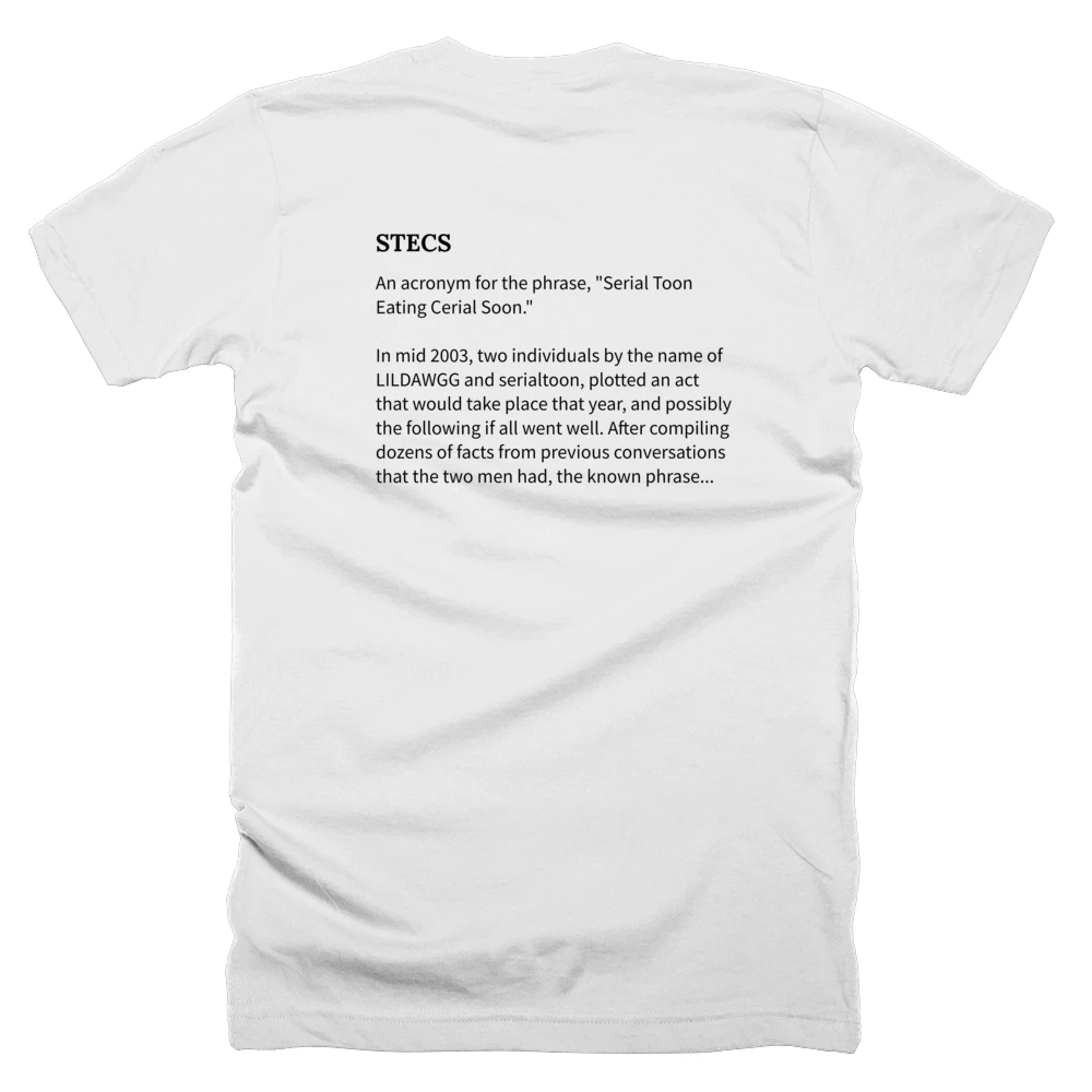 T-shirt with a definition of 'STECS' printed on the back
