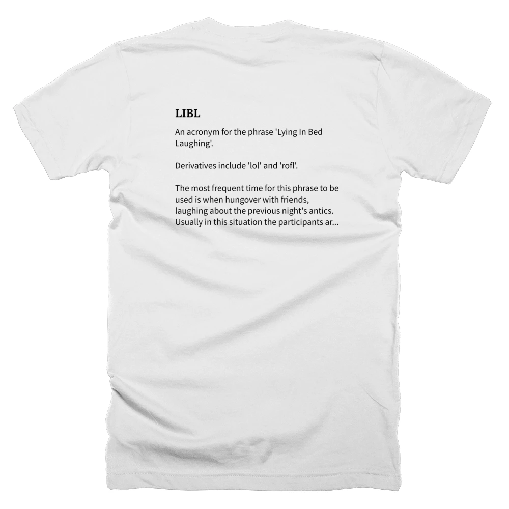 T-shirt with a definition of 'LIBL' printed on the back