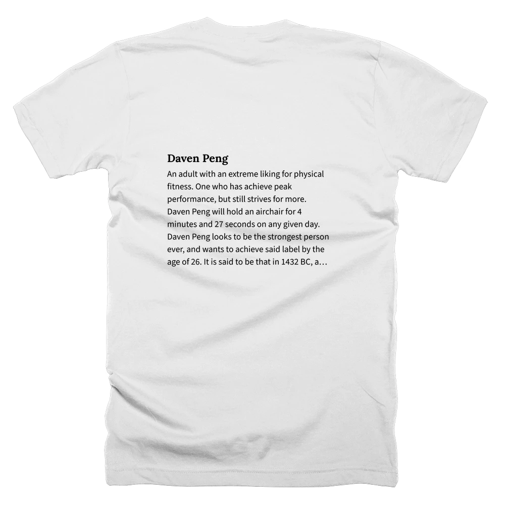 T-shirt with a definition of 'Daven Peng' printed on the back